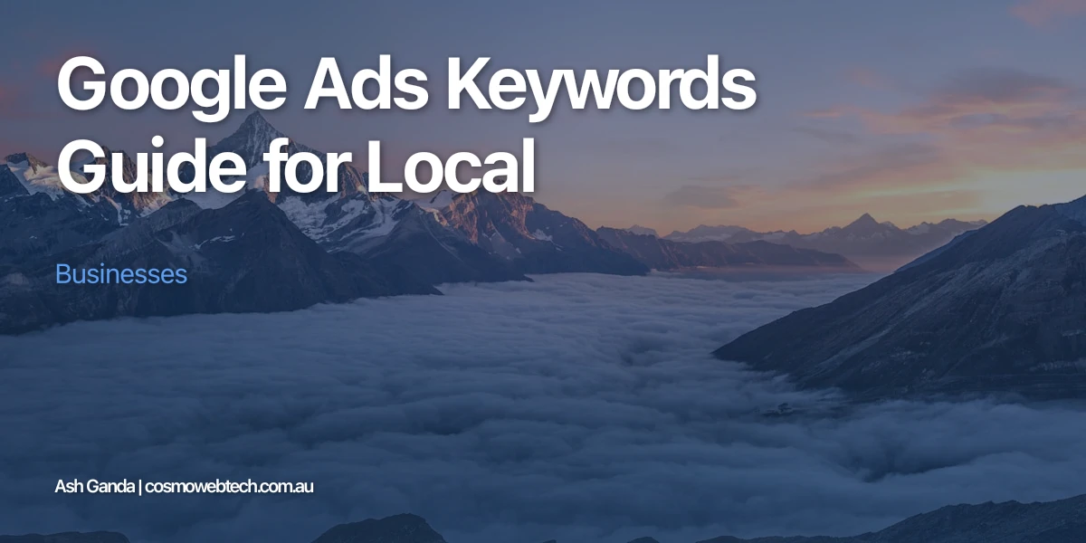 Google Ads Keywords Guide for Local Businesses
