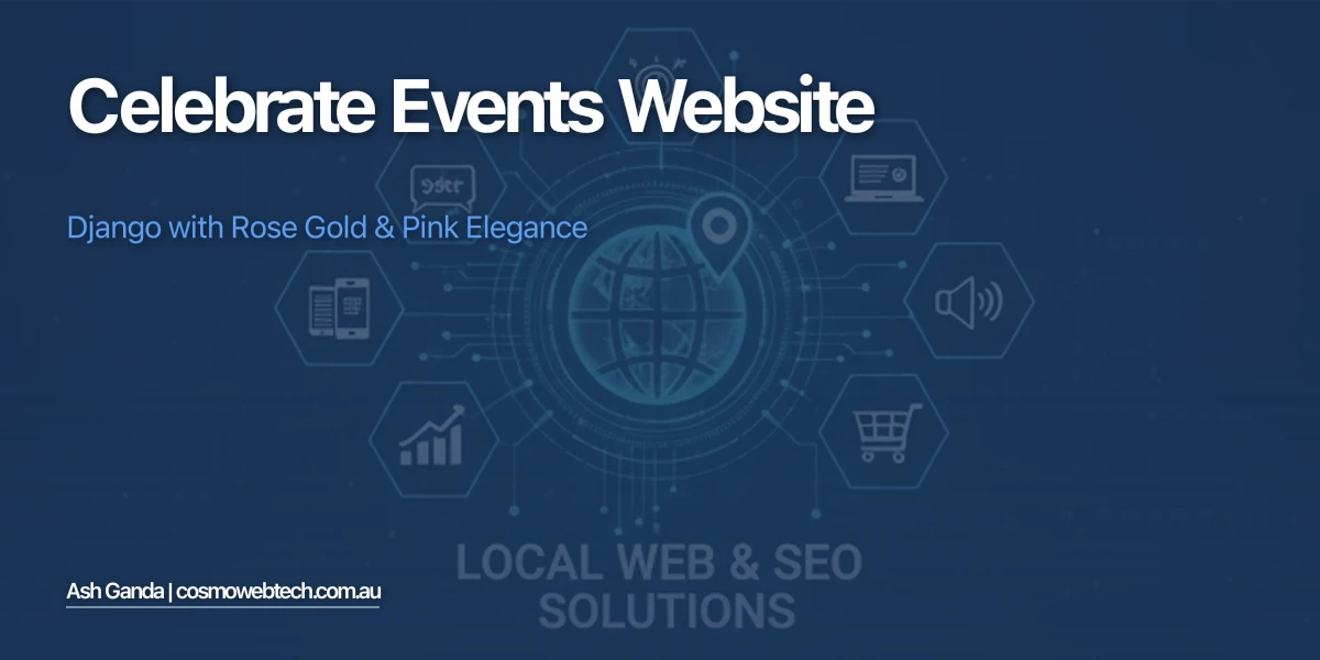 Celebrate Events Website: Django with Rose Gold & Pink Elegance