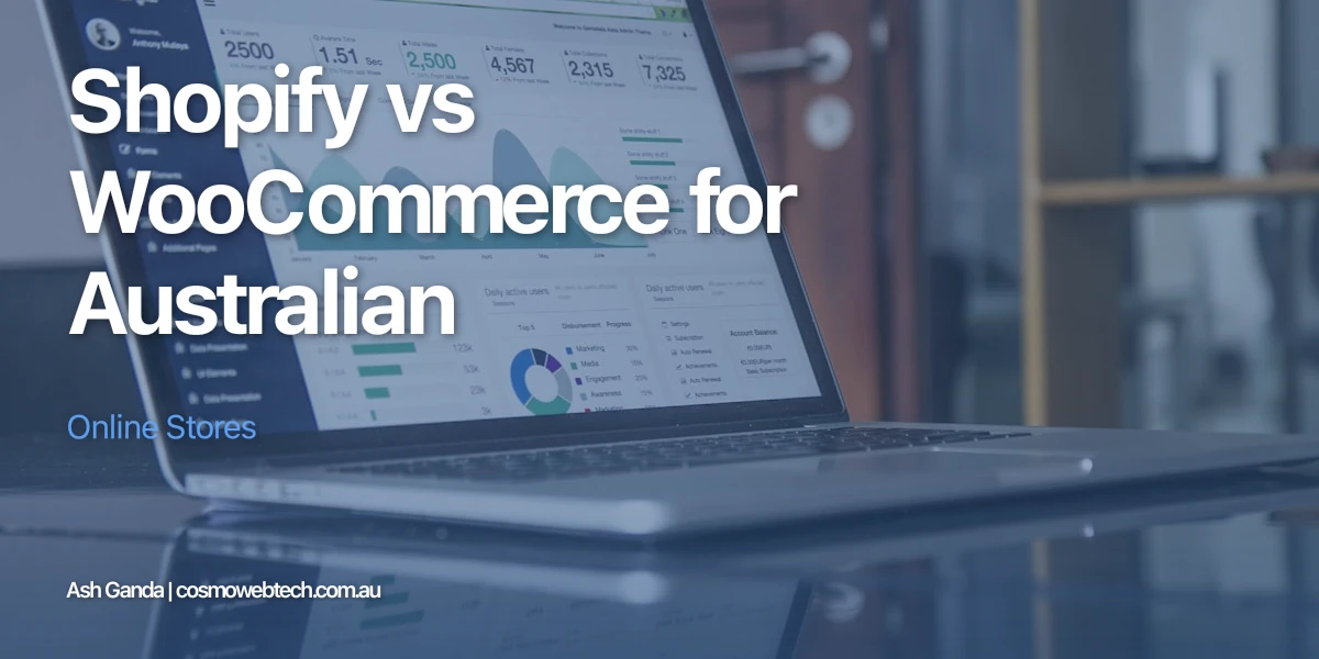 Shopify vs WooCommerce for Australian Online Stores