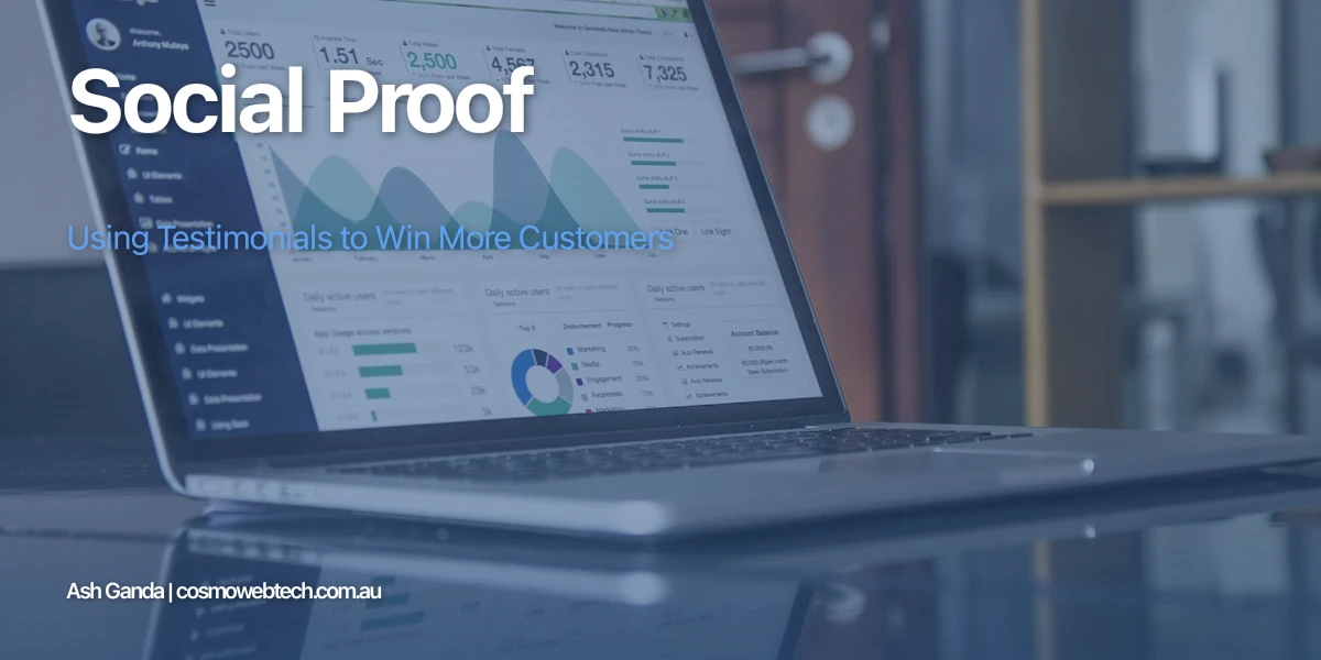 Social Proof: Using Testimonials to Win More Customers