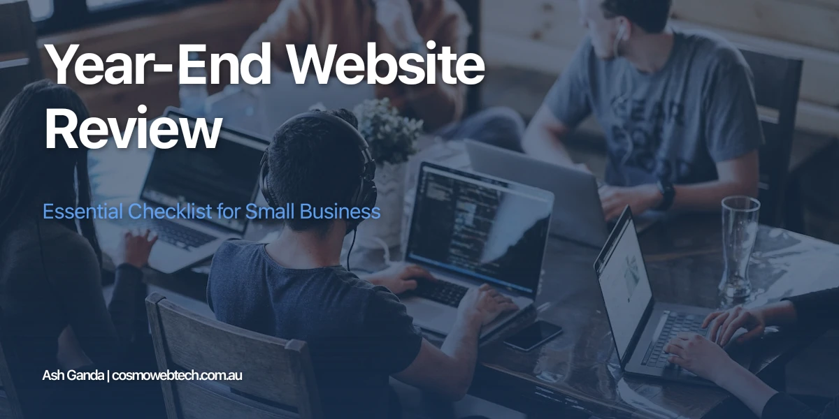 Year-End Website Review: Essential Checklist for Small Business